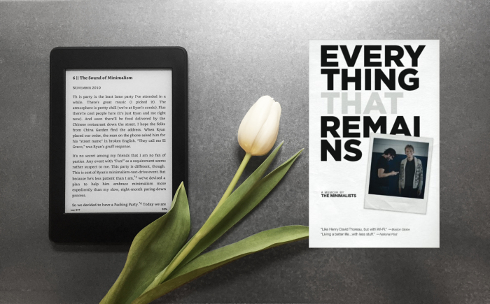 Everything that Remains: A Memoir by The Minimalists