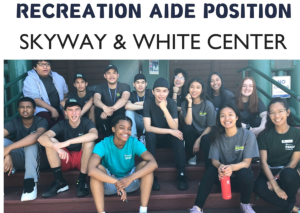 Picture of Recreation Aides in Skyway and White Center. https://www.governmentjobs.com/careers/kingcounty/jobs/4915600/summer-recreation-aide